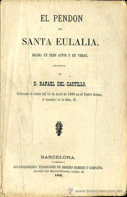 Libros antiguos: RAFAEL DEL CASTILLO : EL PEND&Oacute;N DE SANTA EULALIA (1866) - Foto 1