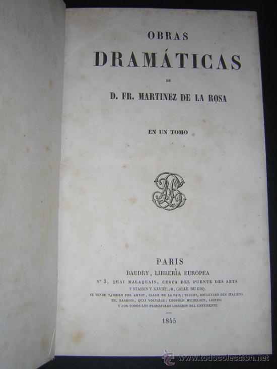 Libros antiguos: 1845 - MARTINEZ DE LA ROSA - OBRAS DRAMATICAS - Foto 2