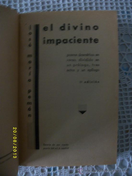 Libros antiguos: EL DIVINO IMPACIENTE 1933 - Foto 1