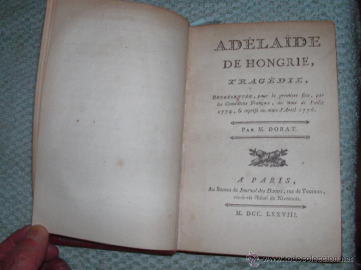 Libros antiguos: DORAT M. - ADELAIDE DE HONGRIE -