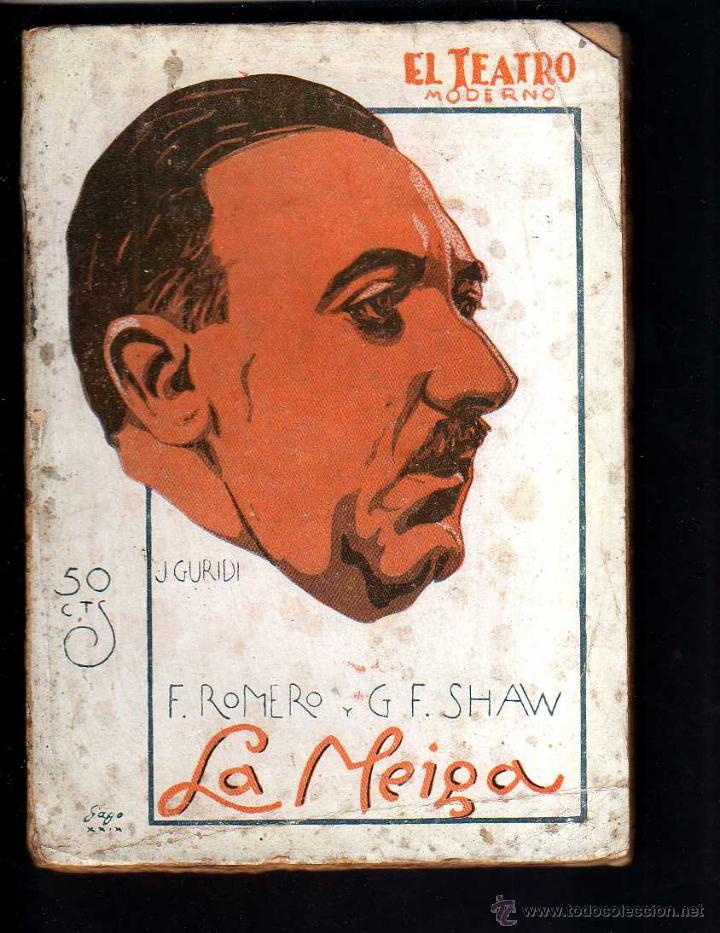 Old books: La Meiga. El teatro Moderno.