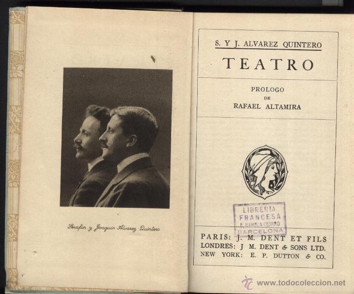 Libros antiguos: ALVAREZ QUINTERO, S. Y J./ TEATRO - Foto 1