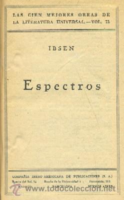 Antiquarische B&uuml;cher: LAS CIEN MEJORES OBRAS DE LA LITERATURA ESPA&Ntilde;OLA. ESPECTROS. VOL.73.  A-TEA-236
