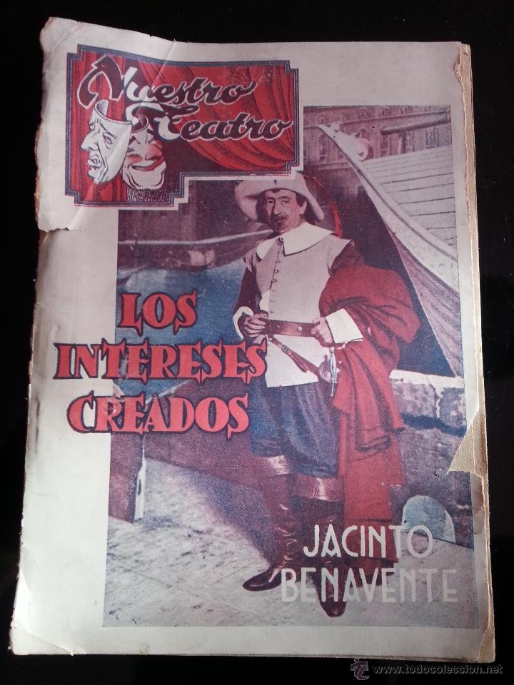 Old books: NUESTRO  TEATRO LOS INTERESES CREADOS JACINTO BENAVENTE