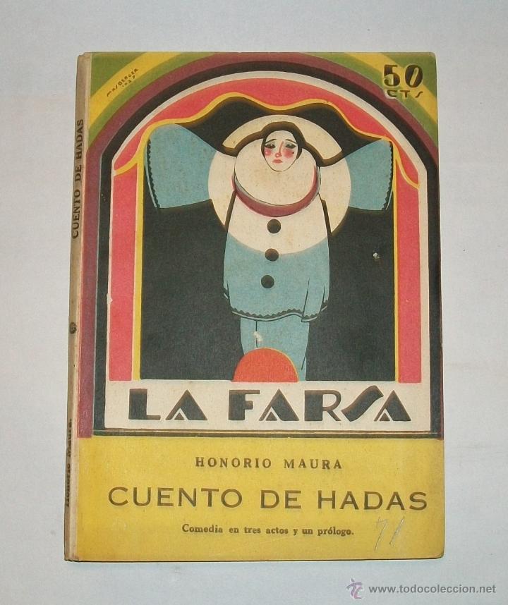 Libros antiguos: CUENTO DE HADAS - LA FARSA N&ordm;71 - 1928 - Foto 1