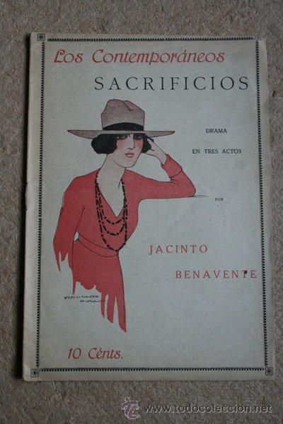 Old books: Sacrificios. Drama en tres actos. Benavente (Jacinto) Madrid, Los Contempor&aacute;neos, 1918.