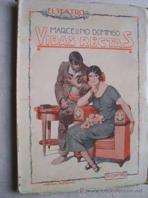 Libros antiguos: VIDAS RECTAS.  DOMINGO, Marcelino. 1925 - Foto 1