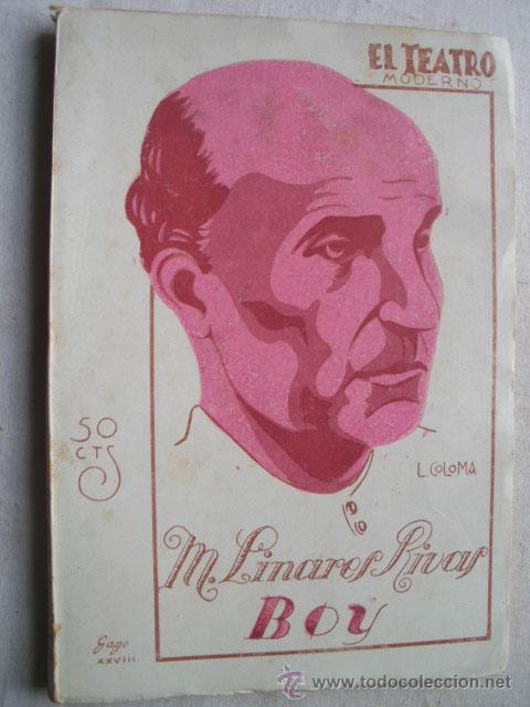 Libros antiguos: BOY.  LINARES RIVAS, Manuel. 1929 - Foto 1
