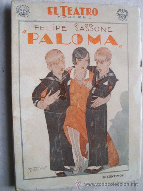 Libros antiguos: PALOMA.  SASSONE, Felipe - Foto 1