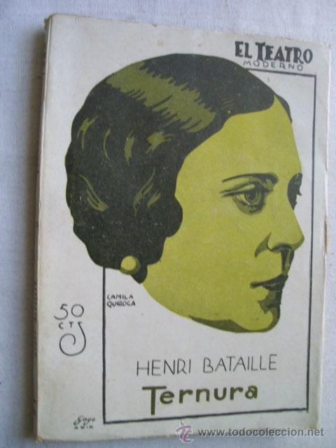 Libros antiguos: TERNURA.  BATAILLE, Henri. 1929 - Foto 1