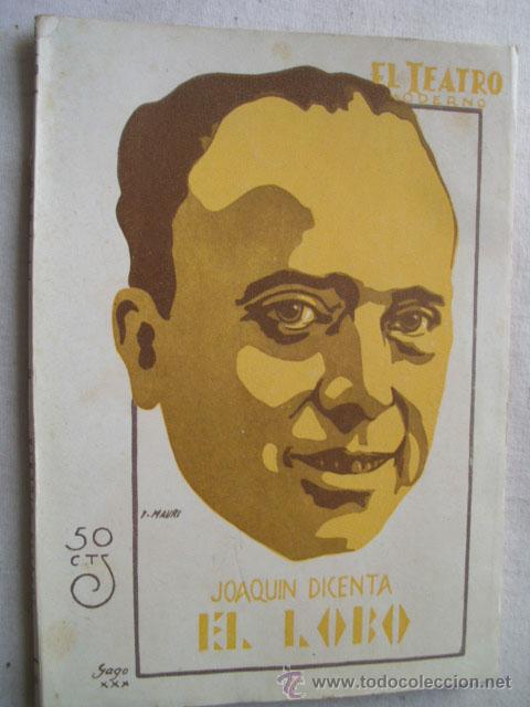 Libros antiguos: EL LOBO. DICENTA, Joaqu&iacute;n. 1930 - Foto 1