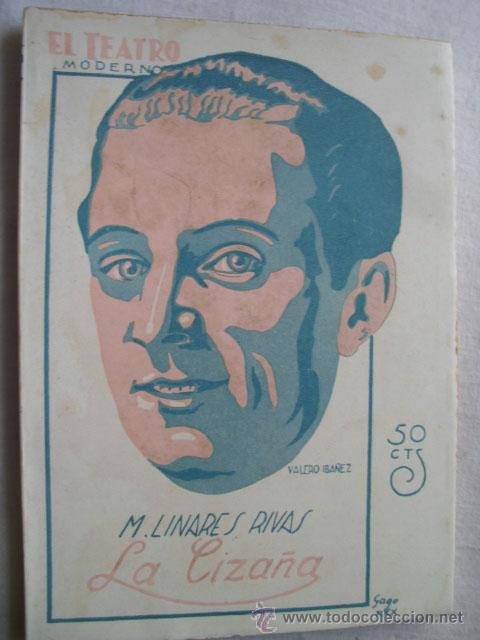 Libros antiguos: LA CIZA&Ntilde;A. LINARES RIVAS, M. 1930. - Foto 1