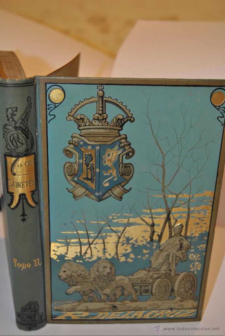 Libros antiguos: SAINETES DE D. RAMON DE LA CRUZ - 1882 - Foto 1