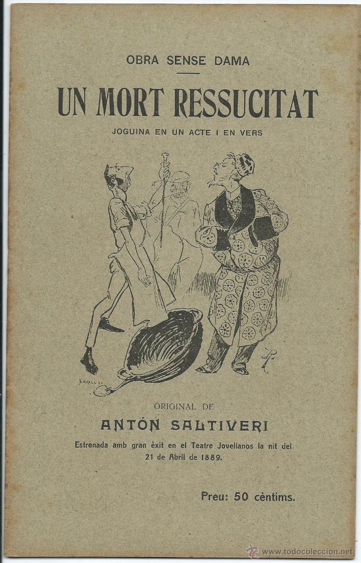Livros antigos: Un mort ressucitat. 	Antoni Saltiveri