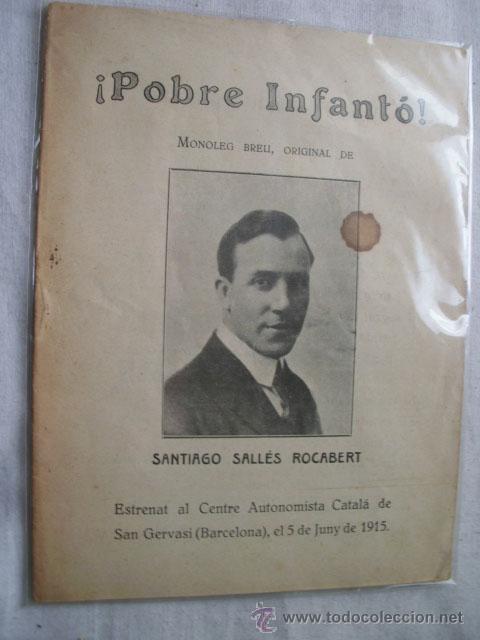 Old books: POBRE INFANT&Oacute;!. SALL&Eacute;S ROCABERT, Santiago. 1915