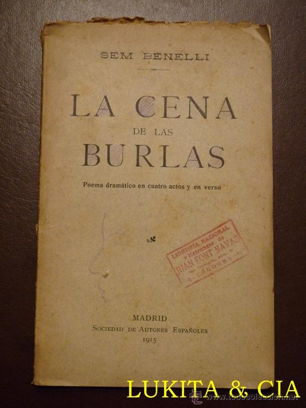 Libros antiguos: LA CENA DE LAS BURLAS - SEM BENELLI - 1915. - Foto 1