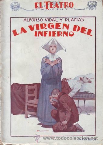 Libros antiguos: VIDAL Y PLANAS, Alfonso: LA VIRGEN DEL INFIERNO. - Foto 1