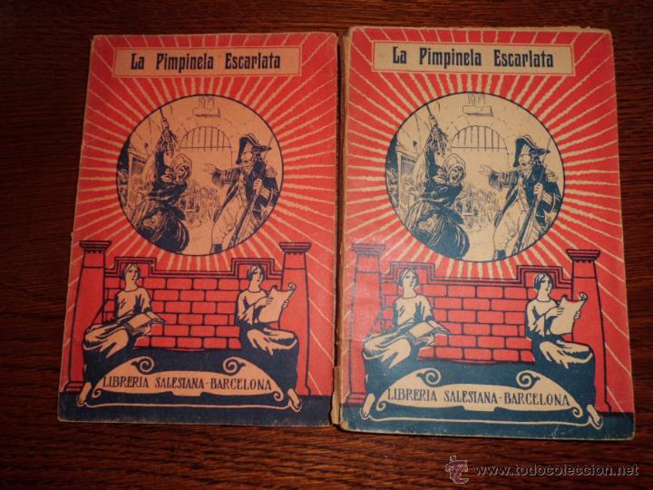 Old books: LA PIMPINELA ESCARLATA TOMO II Y TOMO III LIBRERIA SALESIANA