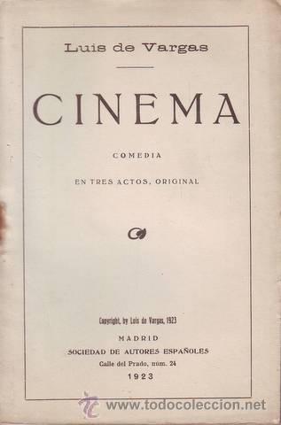 Libros antiguos: VARGAS, Luis de:  CINEMA. Comedia. - Foto 1
