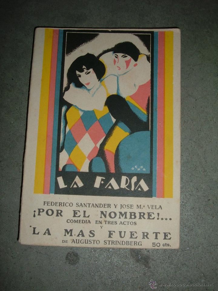 Libri antichi: ANTIGUA NOVELA POR EL NOMBRE Y LA MAS FUERTE, 1928