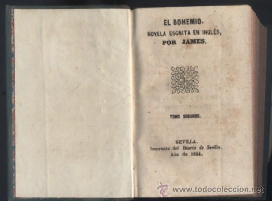 Libri antichi: EL BOHEMIO. NOVELA ESCRITA EN INGLES, POR JAMES. TOMO SEGUNDO.   A-INCOMP-102