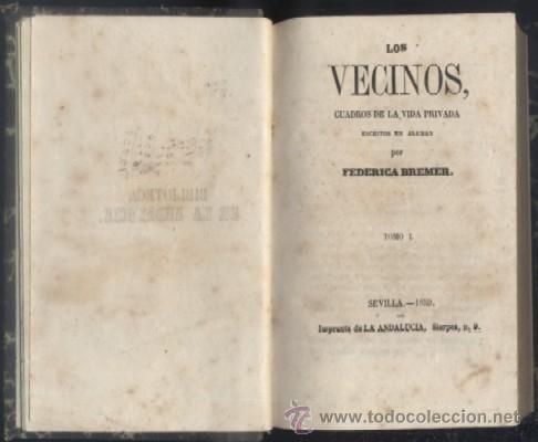 Livros antigos: LOS VECINOS, CUADROS DE LA VIDA COTIDIANA. TOMO I. A-INCOMP-107