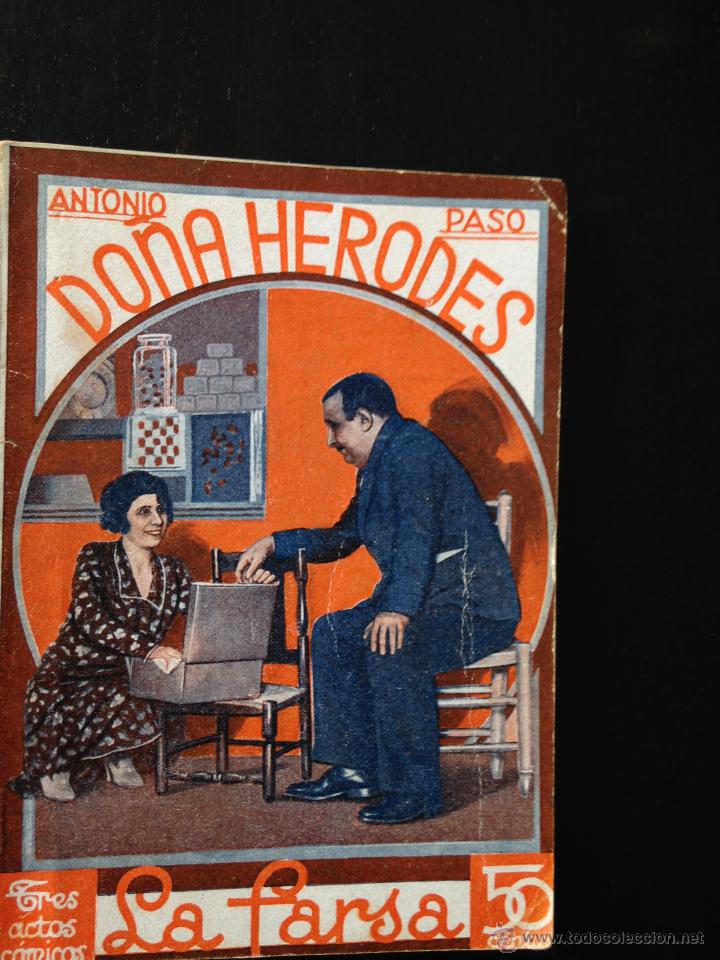 Libros antiguos: Do&ntilde;a Herodes. Antonio Paso - Foto 1