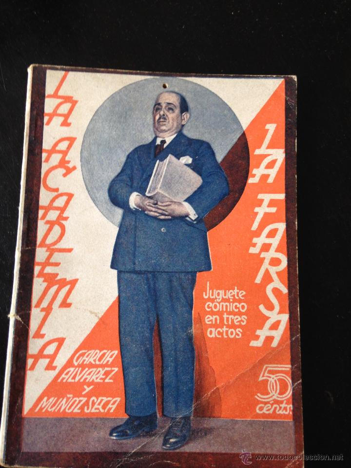 Libros antiguos: La Academia. E. Garcia Alvarez y Mu&ntilde;oz Seca - Foto 1