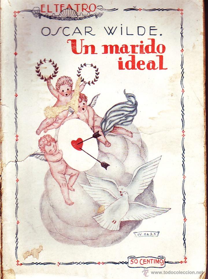 Libros antiguos: UN MARIDO IDEAL. A-TEMO-030 - Foto 1