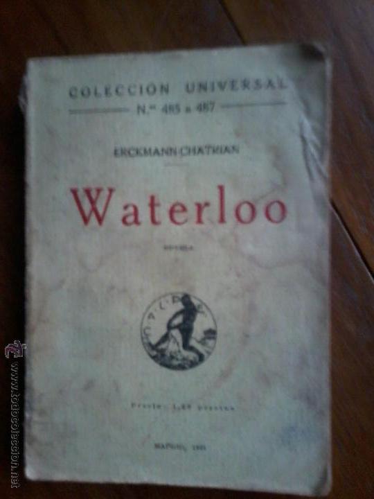 Libros antiguos: -WATERLOO DE ERCKANN CHATRIAN 1.921 - Foto 1