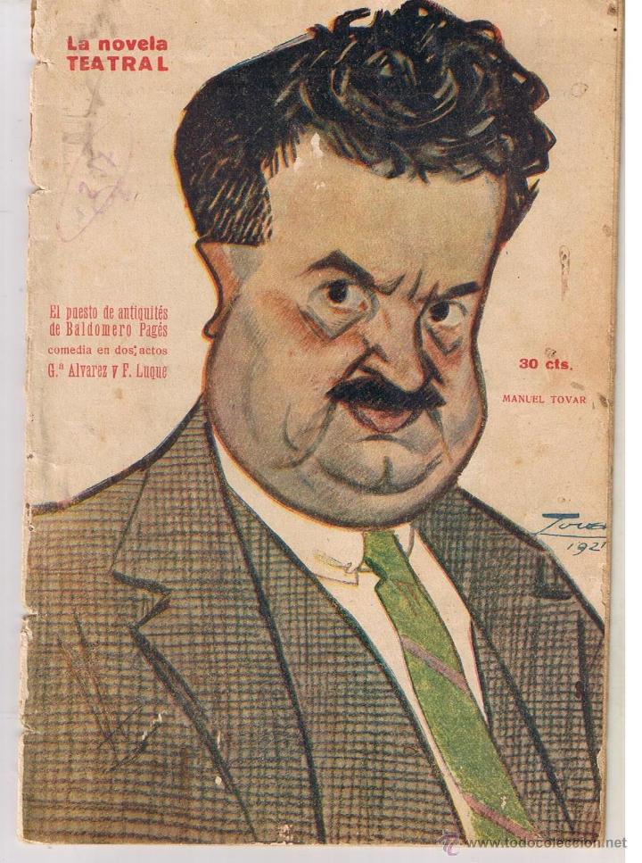 Livres anciens: LA NOVELA TEATRAL. N&ordm; 287. EL PUESTO DE &uml;ANTIQUIT&Eacute;S&uml; DE BALDOMERO PAG&Eacute;S. G.ALVAREZ.  1924  (TTRO2)