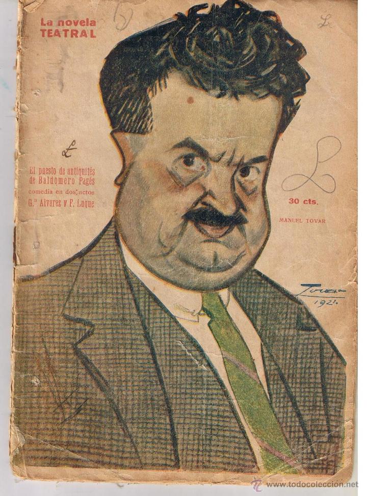 Livres anciens: LA NOVELA TEATRAL. N&ordm; 287. EL PUESTO DE &uml;ANTIQUIT&Eacute;S&uml; DE BALDOMERO PAG&Eacute;S. G.ALVAREZ. 1924 (TTRO2)
