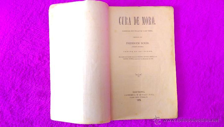 Libros antiguos: CURA DE MORO, FREDERICH SOLER 1876 - Foto 1