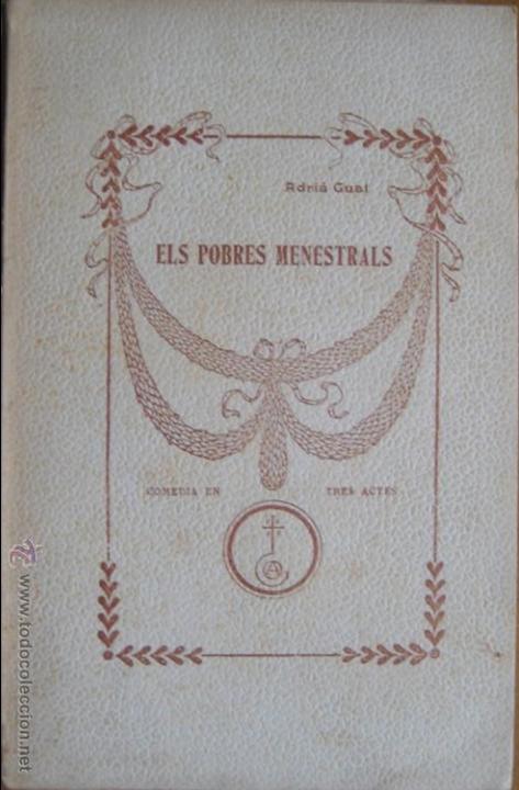 Libros antiguos: Adria Gual / Els pobres menestrals - Foto 1