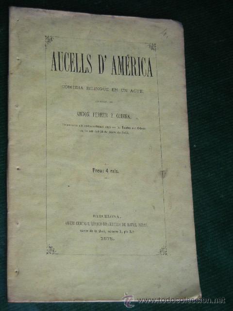 Libros antiguos: AUCELLS DAMERICA, DE ANTON FERRER Y CODINA - 1875 - Foto 1