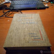 Libros antiguos: CURIOSO LIBRO IGNASI IGLESIAS 1 EDICION DE 1935 FORRADO DE TELA Y TITULO BORDADO. Lote 49606574