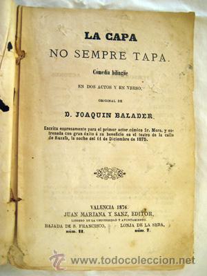 Libri antichi: LA CAPA NO SEMPRE TAPA. BALADER Joaqu&iacute;n. 1876