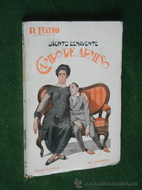 Libros antiguos: CAMPO DE ARMI&Ntilde;O, DE JACINTO BENAVENTE - Foto 1