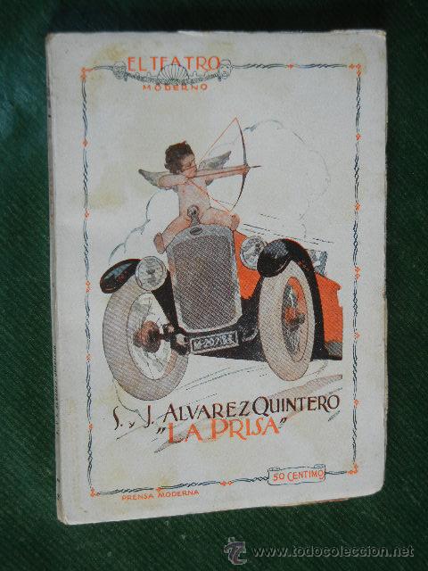Libros antiguos: LA PRISA, DE SERAFIN Y JOAQUIN ALVAREZ QUINTERO - Foto 1