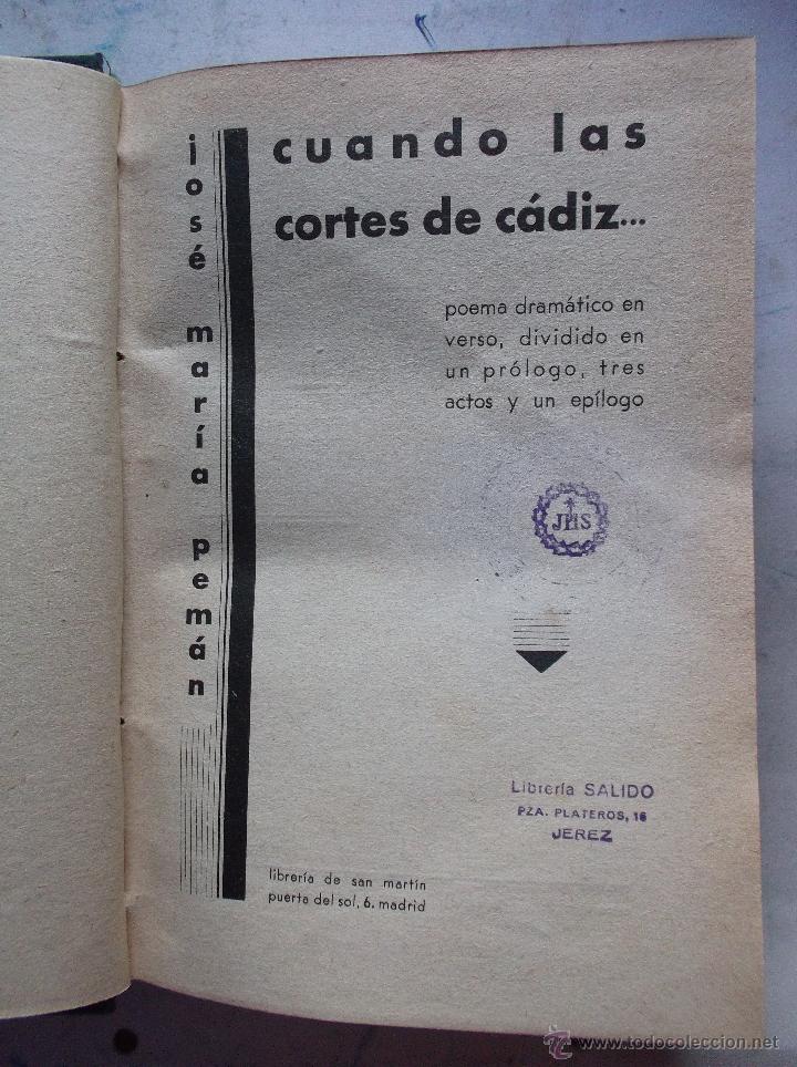 Libros antiguos: CUANDO LAS CORTES DE CADIZ-POEMA DRAMATICO EN VERS.....1934-PEMAN - Foto 2