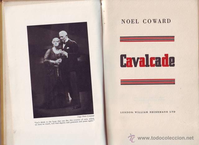 Libros antiguos: COWARD, NOEL: CAVALCADE. 1932 - Foto 1