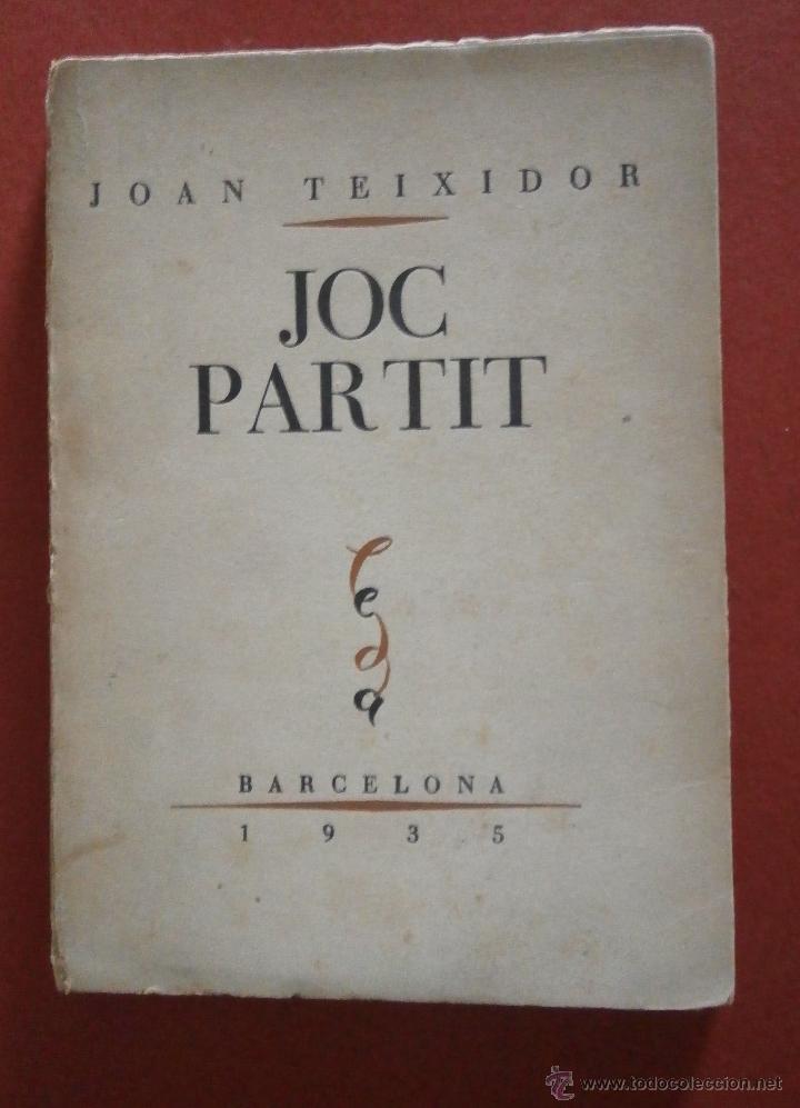 Libros antiguos: Joc Partit. Joan Teixidor - Foto 1