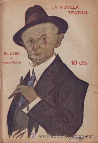 Libros antiguos: DICENTA, Joaqu&iacute;n: EL LOBO. 1917. - Foto 1