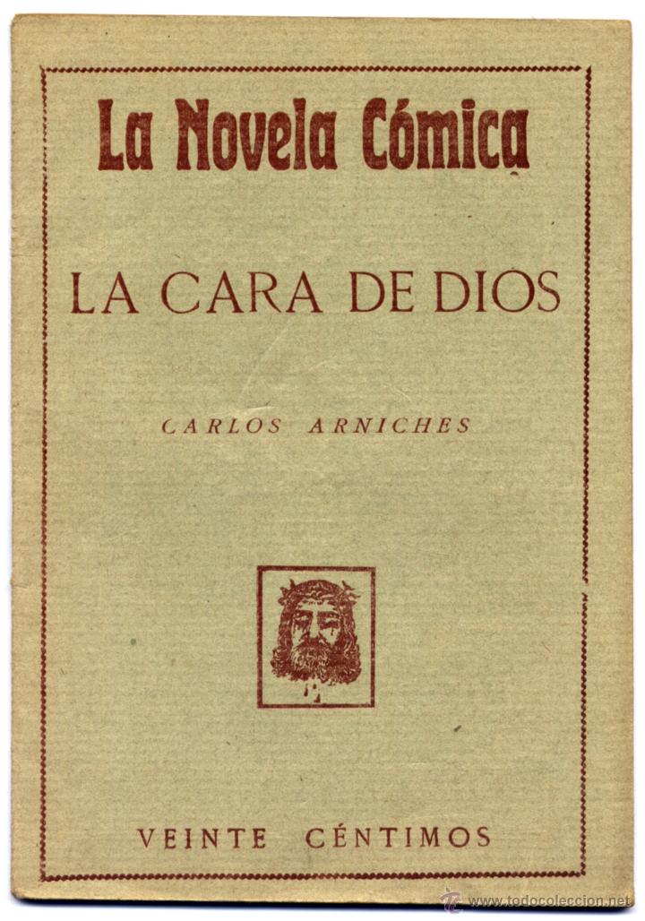 Libros antiguos: ARNICHES, Carlos.  La cara de Dios.  1917. - Foto 1