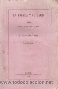 Libros antiguos: La Espada y el Laud - Juan Palou y Coll - Foto 1