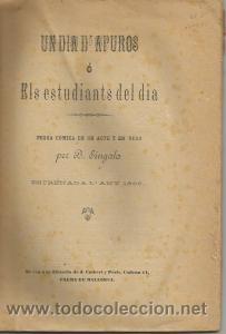 Livros antigos: Un dia d'apuros &oacute; Els estudiants del dia - B. Singala