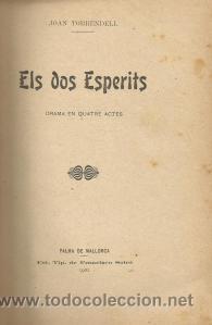 Libros antiguos: Els dos Esperits - Joan Torrandell - Foto 1