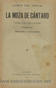 Libros antiguos: La Moza de C&aacute;ntaro - Lope de Vega - Foto 1