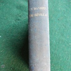 Libros antiguos: EL BARBERO DE SEVILLA 1.893 EN FRANCÉS. Lote 54096374