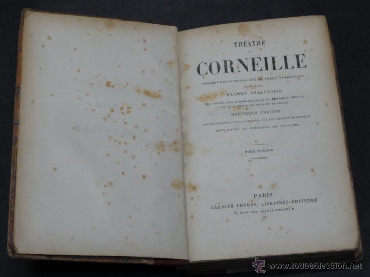 Libros antiguos: TH&Eacute;ATRE DE CORNEILLE TOME SECOND GARNIER FRERES CIRCA 1890 SIGLO XIX